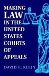 Making Law in the United States Courts of Appeals