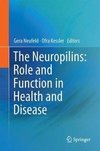 The Neuropilins: Role and Function in Health and Disease