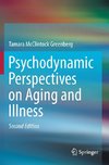 Psychodynamic Perspectives on Aging and Illness