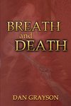 Breath and Death