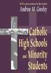 Greeley, A: Catholic High Schools and Minority Students