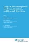 Supply Chain Management: Models, Applications, and Research Directions