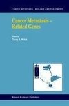 Cancer Metastasis - Related Genes