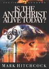 Is the Antichrist Alive Today?