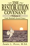 The Restoration Covenant -- Volume 2