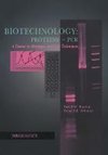 Biotechnology Proteins to PCR