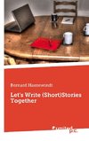 Let's Write (Short)Stories Together