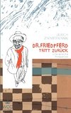 Dr. Friedpferd tritt zurück