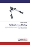 Politics beyond Policy