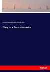 Diary of a Tour in America