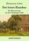 Der letzte Hansbur