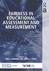 Fairness in Educational Assessment and Measurement