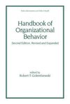 Golembiewski, R: Handbook of Organizational Behavior, Second