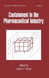 Containment in the Pharmaceutical Industry