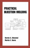 Olmsted, B: Practical Injection Molding