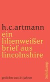 ein lilienweißer brief aus lincolnshire. gedichte aus 21 jahren