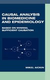 Causal Analysis in Biomedicine and Epidemiology