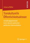 Transkulturelle Öffentlichkeitsakteure