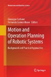 Motion and Operation Planning of Robotic Systems