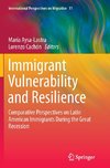 Immigrant Vulnerability and Resilience