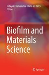 Biofilm and Materials Science