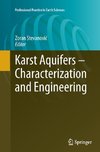 Karst Aquifers - Characterization and Engineering