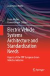 Electric Vehicle Systems Architecture and Standardization Needs