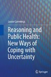 Reasoning and Public Health: New Ways of Coping with Uncertainty