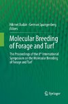 Molecular Breeding of Forage and Turf