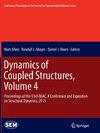 Dynamics of Coupled Structures, Volume 4