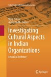 Investigating Cultural Aspects in Indian Organizations