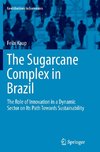 The Sugarcane Complex in Brazil