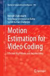 Motion Estimation for Video Coding