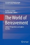 The World of Bereavement