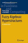 Fuzzy Algebraic Hyperstructures