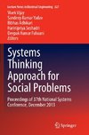 Systems Thinking Approach for Social Problems