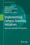 Implementing Campus Greening Initiatives