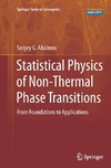 Statistical Physics of Non-Thermal Phase Transitions