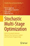 Stochastic Multi-Stage Optimization