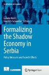 Formalizing the Shadow Economy in Serbia