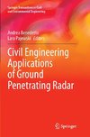 Civil Engineering Applications of Ground Penetrating Radar