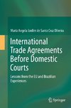 International Trade Agreements Before Domestic Courts