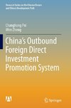 China's Outbound Foreign Direct Investment Promotion System