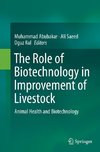 The Role of Biotechnology in Improvement of Livestock