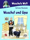 Wuschel und Opa