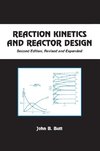 Butt, J: Reaction Kinetics and Reactor Design