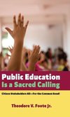 Public Education Is a Sacred Calling