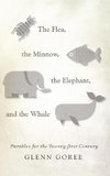 FLEA THE MINNOW THE ELEPHANT &