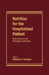 Nutrition for the Hospitalized Patient