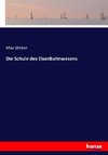 Die Schule des Eisenbahnwesens